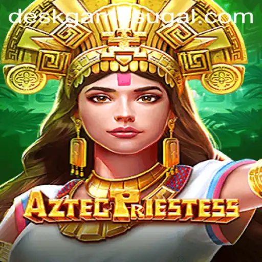 Exploring AztecPriestess: The Ultimate DeskGame Adventure